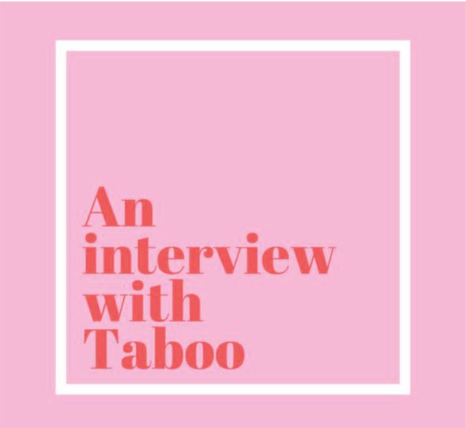An Interview with TABOO