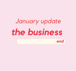 January Business Update