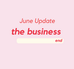 June Business Update