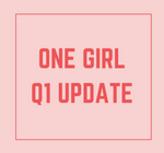 One Girl Quarterly Round Up