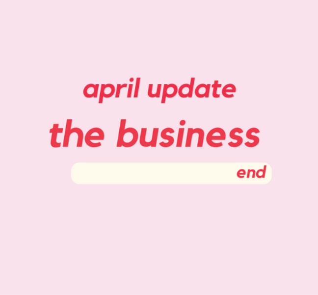 April 2019 Business Update