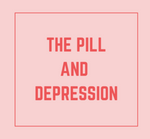 The Pill and Depression